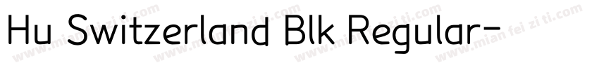 Hu Switzerland Blk Regular字体转换